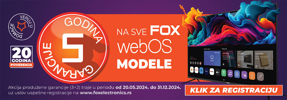 FOX - 2+3 godine garancije uz registraciju za WebOS televizore